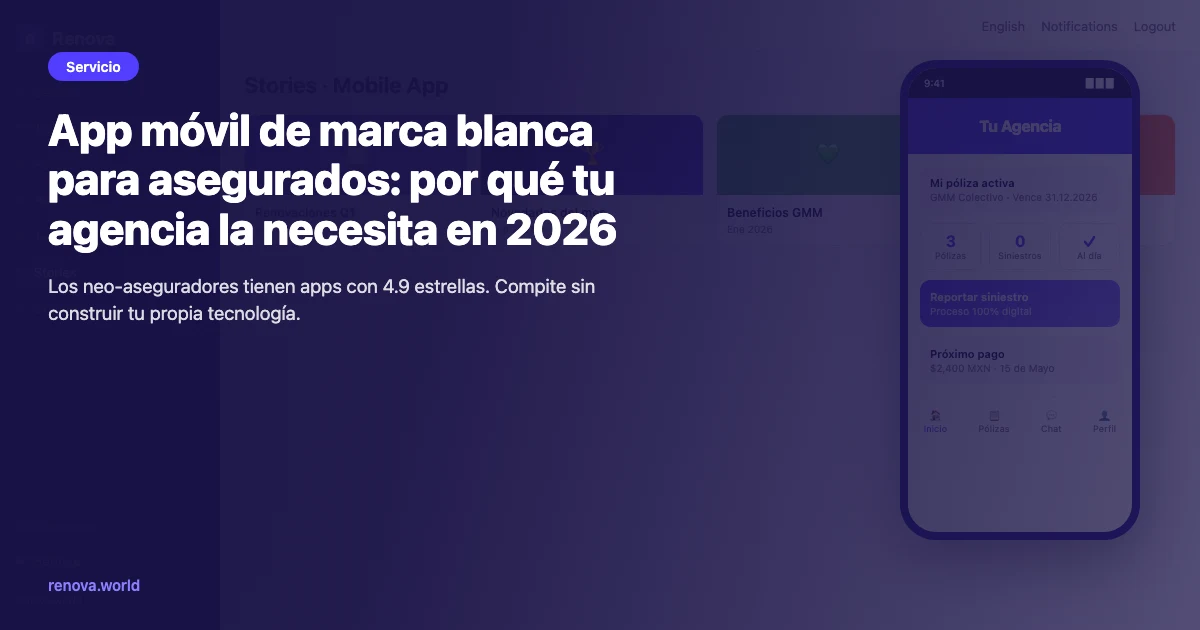 App móvil de marca blanca para asegurados de seguros