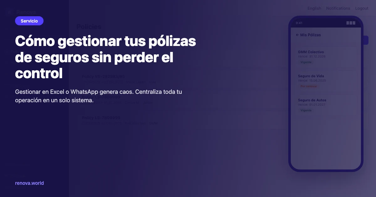 Cómo gestionar pólizas de seguros sin perder el control