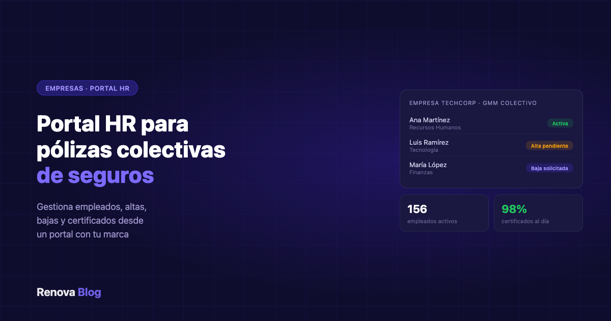 Portal HR para gestión de pólizas colectivas de seguros para empresas
