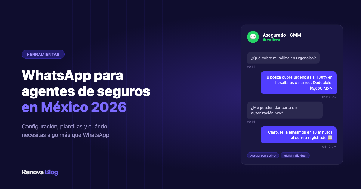 WhatsApp para agentes de seguros en México